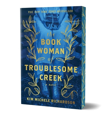 The Book Woman of Troublesome Creek (Collector's Edition) by Richardson, Kim Michele