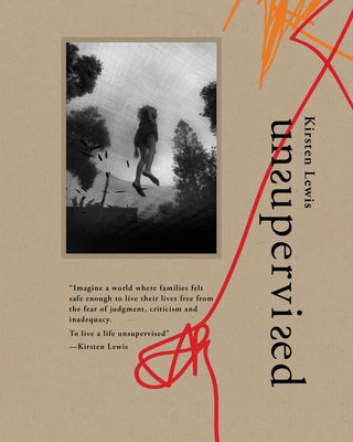 Unsupervised by Lewis, Kirsten