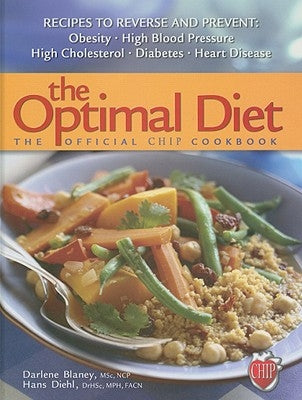 The Optimal Diet: The Official Chip Cookbook by Blaney, Darlene