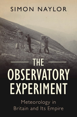 The Observatory Experiment by Naylor, Simon
