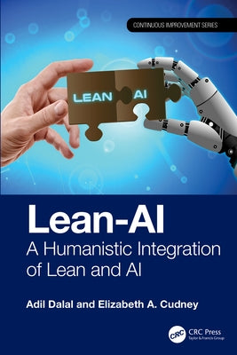 Lean-AI: A Humanistic Integration of Lean and AI by Dalal, Adil
