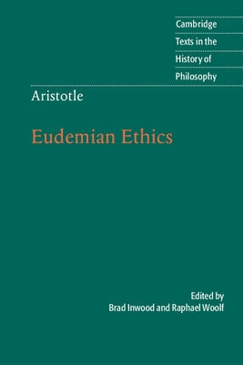 Aristotle: Eudemian Ethics by Inwood, Brad