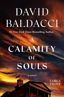 A Calamity of Souls by Baldacci, David