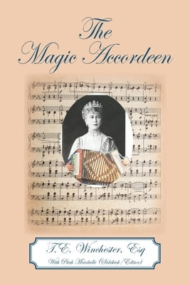 The Magic Accordeen by Mirabelle, Pitch