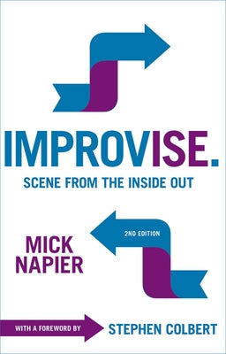 Improvise. 2nd Edition by Napier, Mick