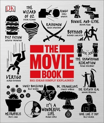 The Movie Book: Big Ideas Simply Explained by Dk