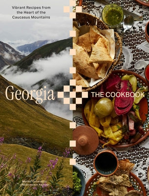 Georgia: The Cookbook by Gubeladze, Meriko