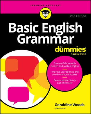 Basic English Grammar for Dummies by Woods, Geraldine