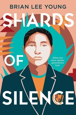 Shards of Silence by Young, Brian Lee