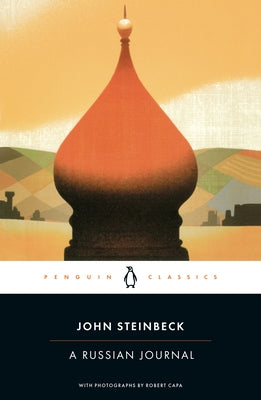 A Russian Journal by Steinbeck, John