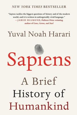 Sapiens: A Brief History of Humankind by Harari, Yuval Noah