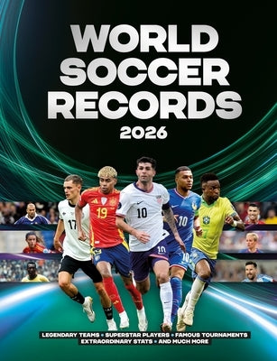 World Soccer Records 2026 by Radnedge, Keir