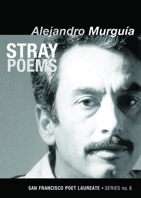 Stray Poems by MurguÃ­a, Alejandro