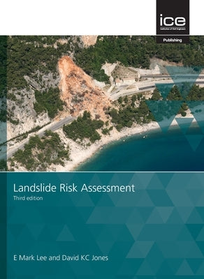 Landslide Risk Assessment by Lee, Mark E.