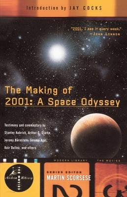 The Making of 2001: A Space Odyssey by Schwam, Stephanie
