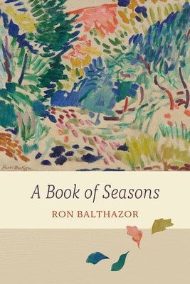 A Book of Seasons by Balthazor, Ron