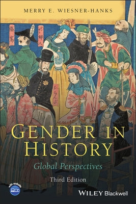 Gender in History by Wiesner-Hanks, Merry E.