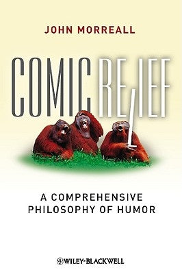 Comic Relief by Morreall, John