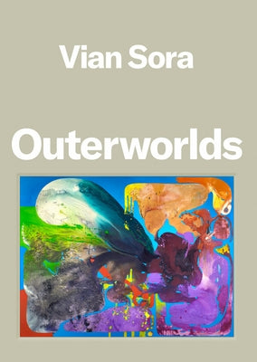 Vian Sora: Outerworlds by Sora, Vian