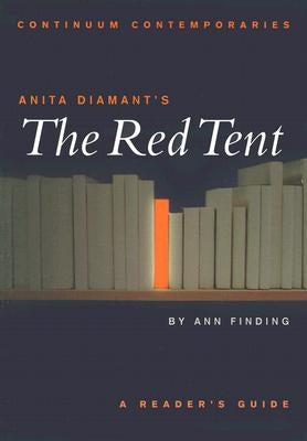 Anita Diamant's the Red Tent by Finding, Ann