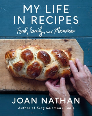 My Life in Recipes: Food, Family, and Memories by Nathan, Joan