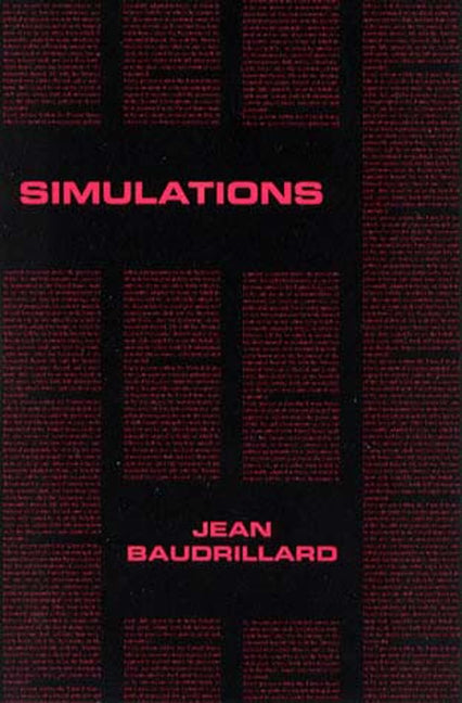 Simulations by Baudrillard, Jean