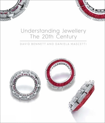 Understanding Jewellery: The 20th Century by Mascetti, Daniela