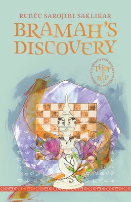 Bramah's Discovery: Book Three by Saklikar, RenÃ©e Sarojini