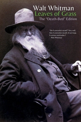 Leaves of Grass: The "Death-Bed" Edition by Whitman, Walt, Former Owner