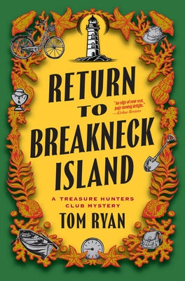 Return to Breakneck Island: A Treasure Hunters Club Mystery by Ryan, Tom