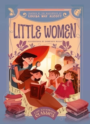 Easy Illustrated Classics. Little Women by Russo, Domenico