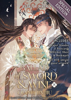 Ballad of Sword and Wine: Qiang Jin Jiu (Novel) Vol. 8 (Special Edition) by Tang Jiu Qing
