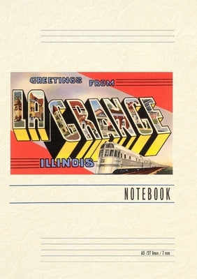 Vintage Lined Notebook Greetings from La Grange, Illinois by Found Image Press