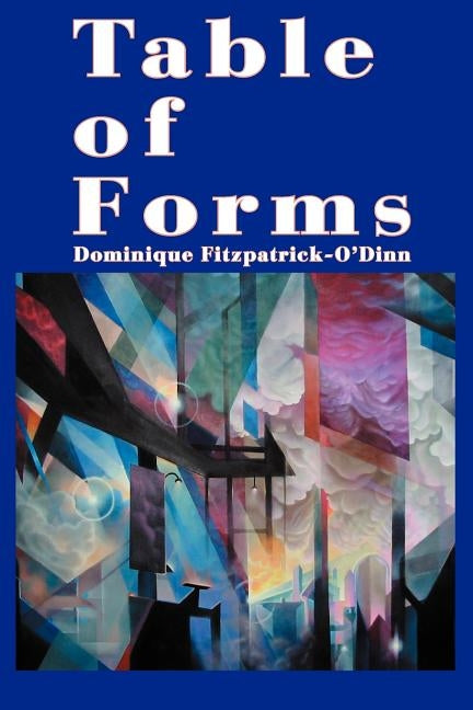 Table of Forms by Fitzpatrick-O'Dinn, Dominique