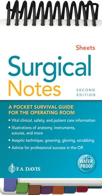 Surgical Notes: A Pocket Survival Guide for the Operating Room by Sheets, Susan D.