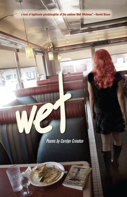 Wet by Creedon