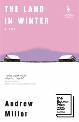 The Land in Winter by Miller, Andrew
