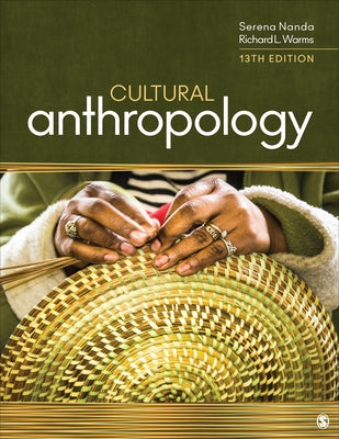 Cultural Anthropology by Nanda, Serena