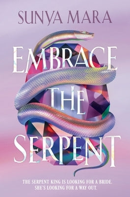 Embrace the Serpent by Mara, Sunya
