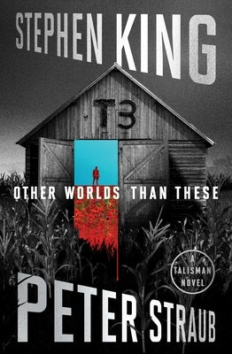 Other Worlds Than These: A Talisman Novel by King, Stephen