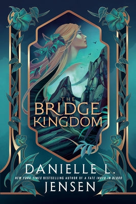 The Bridge Kingdom by Jensen, Danielle L.