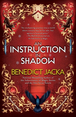 An Instruction in Shadow by Jacka, Benedict