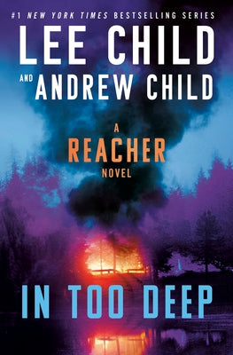 In Too Deep: A Reacher Novel by Child, Lee