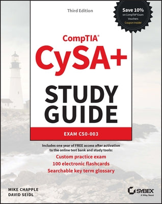 Comptia Cysa+ Study Guide: Exam Cs0-003 by Chapple, Mike