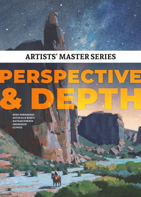 Artists' Master Series: Perspective and Depth by Hernandez, Mike