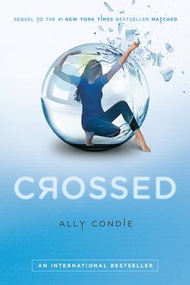 Crossed by Condie, Ally