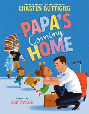 Papa's Coming Home by Buttigieg, Chasten