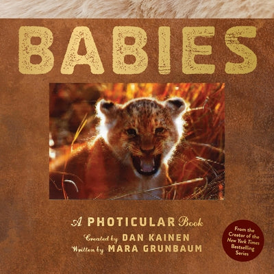 Babies: A Photicular Book by Kainen, Dan