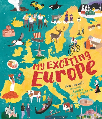 My Exciting Europe by Lerwill, Ben