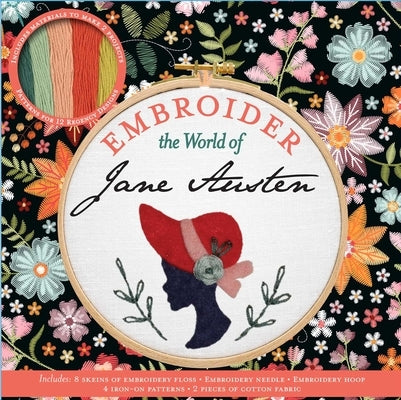 Embroider the World of Jane Austen by Ray, Aimee